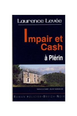 IMPAIR ET CASH A PLERIN