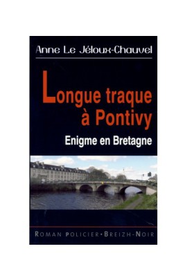 LONGUE TRAQUE A PONTIVY