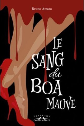 LE SANG DU BOA MAUVE