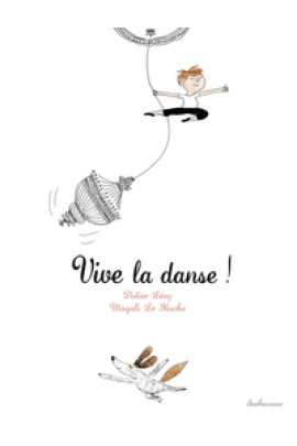 VIVE LA DANSE !