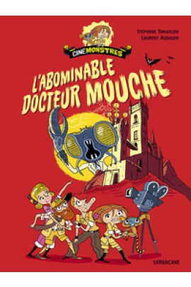 L'ABOMINABLE DOCTEUR MOUCHE