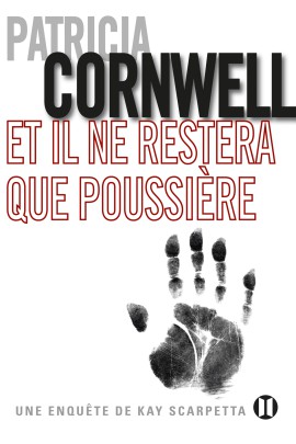 UNE ENQUETE DE KAY SCARPETTA