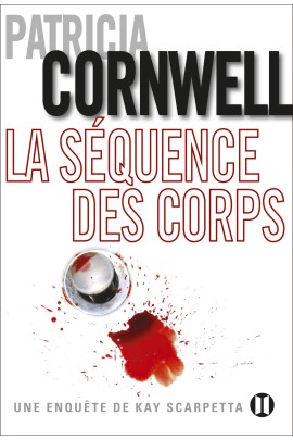 UNE ENQUETE DE KAY SCARPETTA