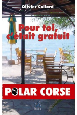 POUR TOI, C'ETAIT GRATUIT