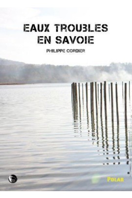 EAUX TROUBLES EN SAVOIE