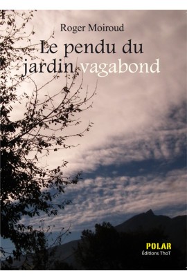 LE PENDU DU JARDIN VAGABOND