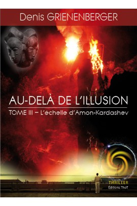 AU-DELA DE L'ILLUSION T3