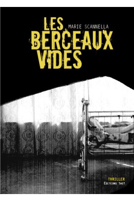 LES BERCEAUX VIDES