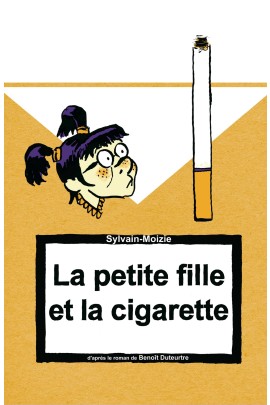 LA PETITE FILLE ET LA CIGARETTE
