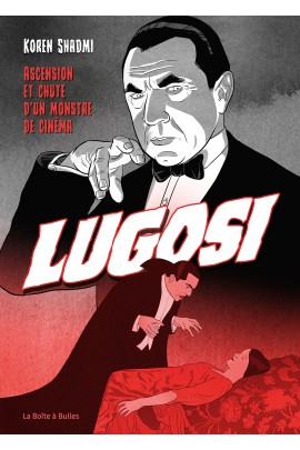 ASCENSION ET CHUTE D'UN MONSTRE DE CINEMA