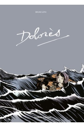 DOLORES (EDITION COULEURS)