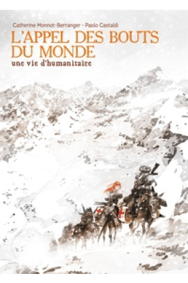 UNE VIE D'HUMANITAIRE