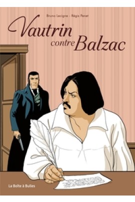 VAUTRIN CONTRE BALZAC