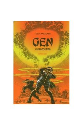 GEN D'HIROSHIMA INTEGRALE T01