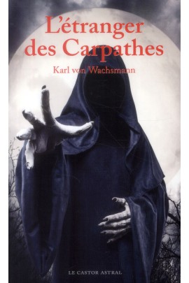 L'ETRANGER DES CARPATHES