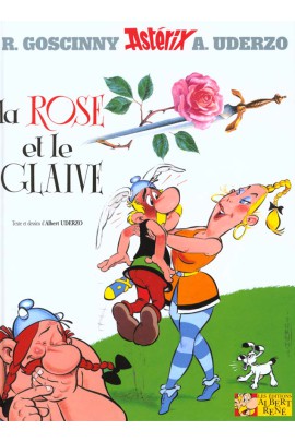 LA ROSE ET LE GLAIVE