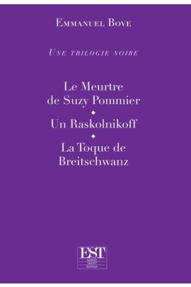 LE MEURTRE DE SUZY POMMIER - UN RASKOLNIKOFF - LA TOQUE DE BREITSCHWANZ