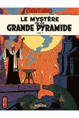 LE MYSTERE GRANDE PYRAMIDE T02