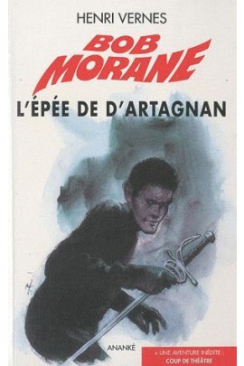 BOB MORANE L'EPEE DE D'ARTAGNAN