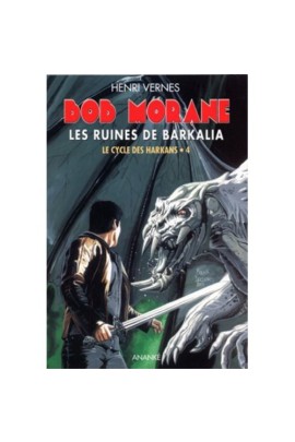 T46 - BOB MORANE LES RUINES DE BARKALIA