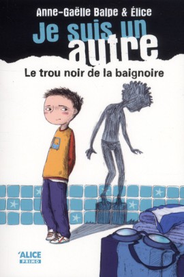 LE TROU NOIR DE LA BAIGNOIRE