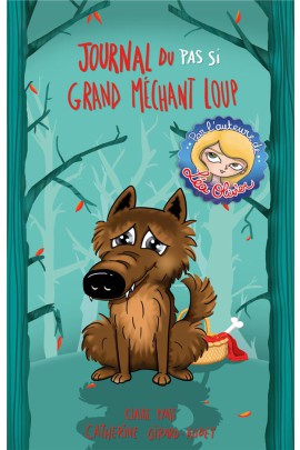 JOURNAL DU PAS SI GRAND MECHANT LOUP