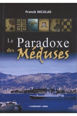 LE PARADOXE DES MEDUSES