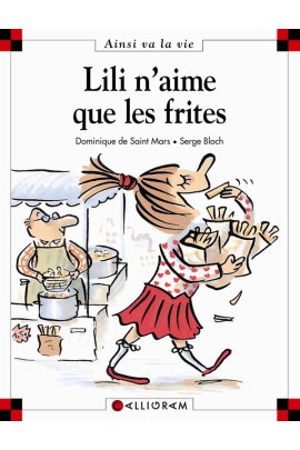 LILI N'AIME QUE LES FRITES