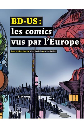 US : LES COMICS VUS PAR L'EUROPE