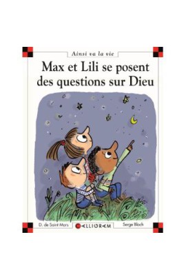 N 86 MAX ET LILI SE POSENT DES QUESTIONS SUR DIEU