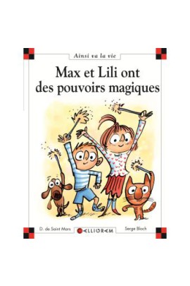 N 100 MAX ET LILI ONT DES POUVOIRS MAGIQUES