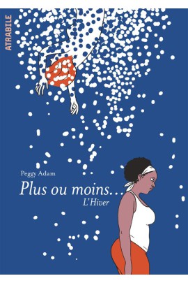 PLUS OU MOINS... L'HIVER