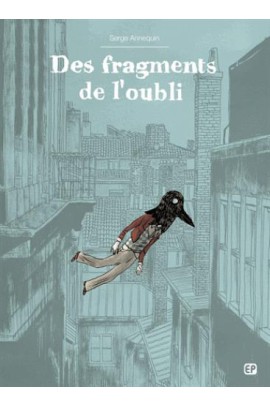 DES FRAGMENTS DE L'OUBLI