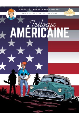 INTEGRALE TOMES 1 A 3 - BRIAN BONES - TRILOGIE AMERICAINE - INTEGRALE TOMES 1 A 3