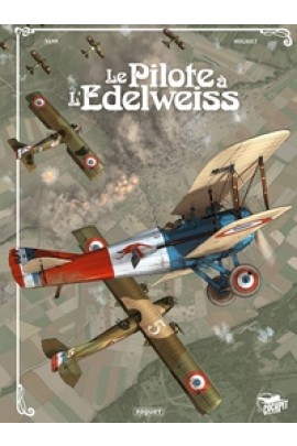 LE PILOTE A L'EDELWEISS - INTEGRALE
