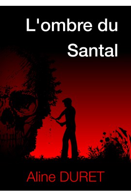 L'OMBRE DU SANTAL