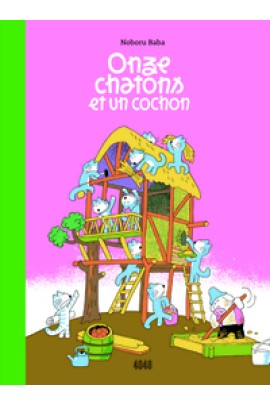 ONZE CHATONS ET UN COCHON