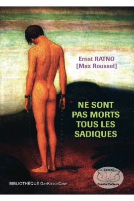 NE SONT PAS MORTS TOUS LES SADIQUES