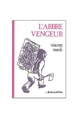 L' ARBRE VENGEUR