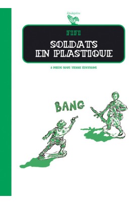 SOLDAT EN PLASTIQUE