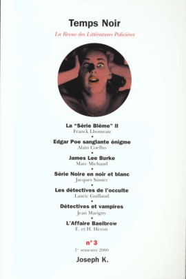 TEMPS NOIR LA REVUE DES LITTERATURES POLICIERES N 3