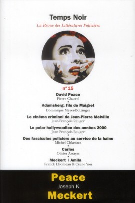 TEMPS NOIR LA REVUE DES LITTERATURES POLICIERES N 15