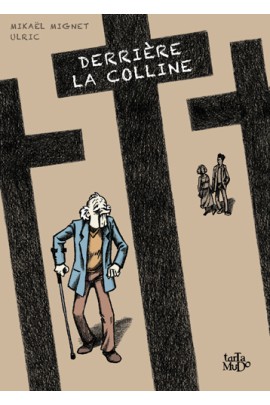 DERRIERE LA COLLINE