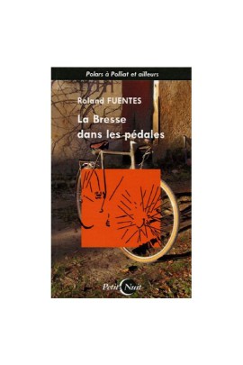 LA BRESSE DANS LES PEDALES