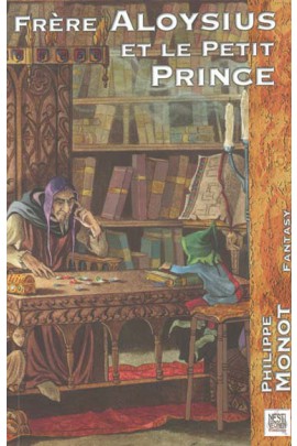 FRERE ALOYSIUS ET LE PETIT PRINCE
