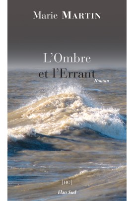 L OMBRE ET L ERRANT