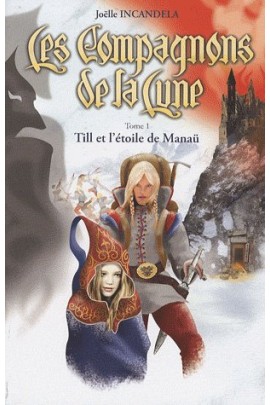TILL ET L'ETOILE DE MANAU