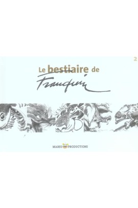 LE BESTIAIRE DE FRANQUIN RECUEIL T2