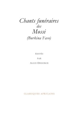 CHANTS FUNERAIRES DES MOSSI, BURKINA FASO