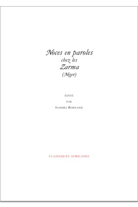 NOCES EN PAROLES CHEZ LES ZARMA, NIGER